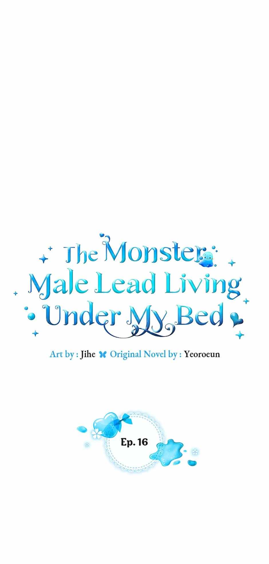 The Monster Male Lead Living Under My Bed Chapter 16 1